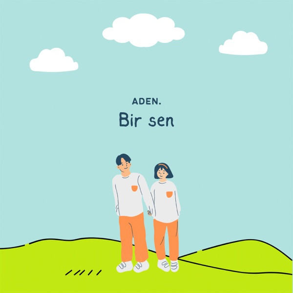 ADEN – bir sen