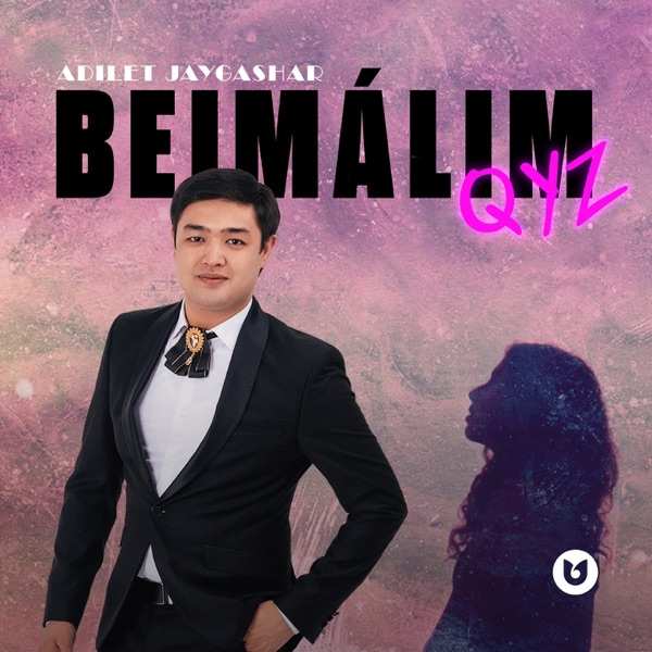 Adilet Jaygashar – Beimalim Qyz