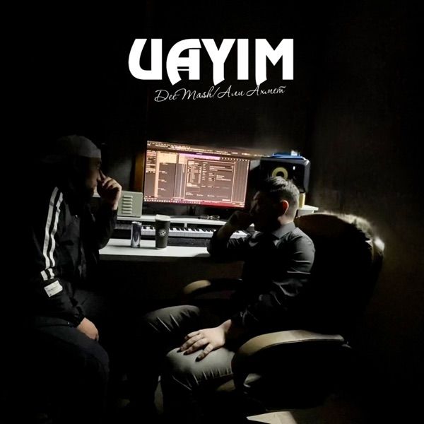 Али Ахмет & DeeMash - Uayim