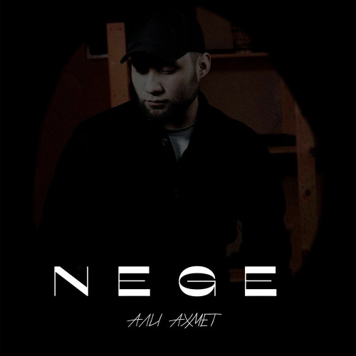 Али Ахмет - Nege