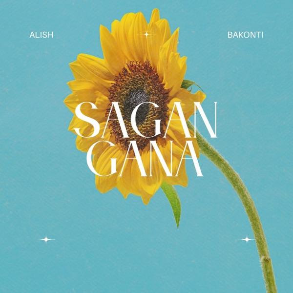 ALISH & Bakonti - Sagan gana