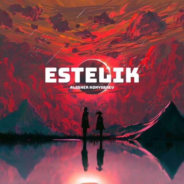 ALisher Konysbaev – Estelik