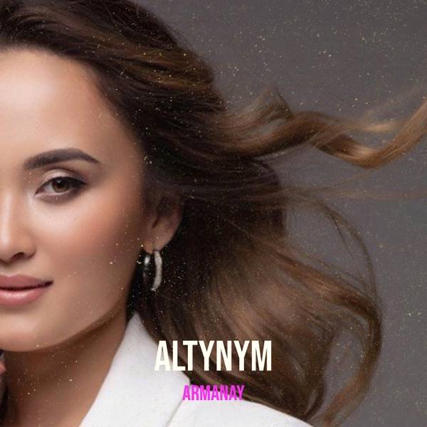 Armanay – Altynym