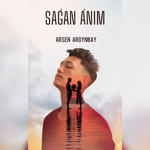 Arsen Argynbay – Sagan Anim