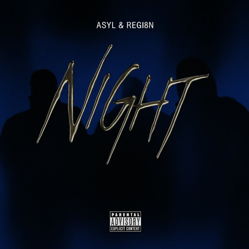 Asyl & REG18N - Night