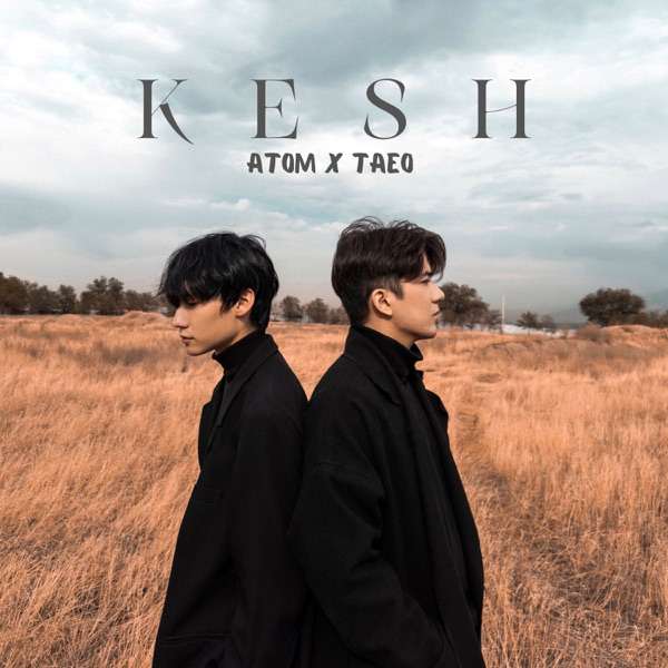 Atom feat. TAEO – Kesh