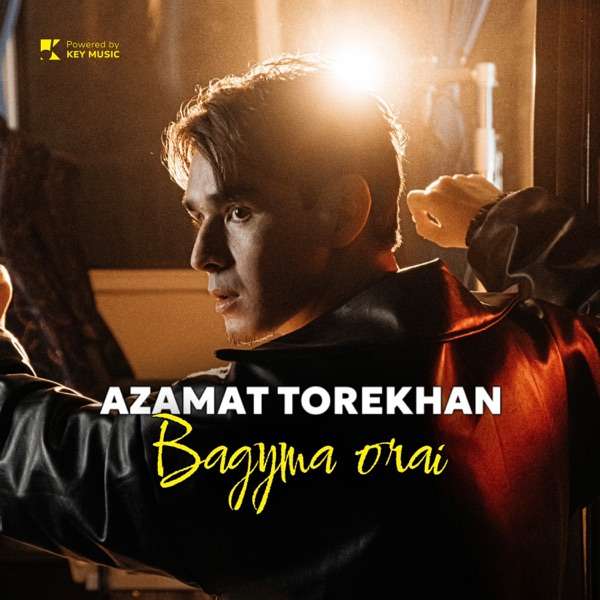 Azamat Torekhan – Bagyma Orai
