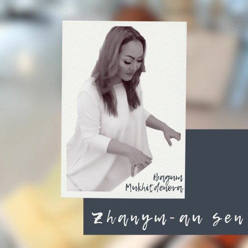 Bagym Muhitdenova – Janym–au sen