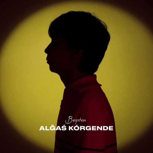 Beqzhan – Alğaś kórgende