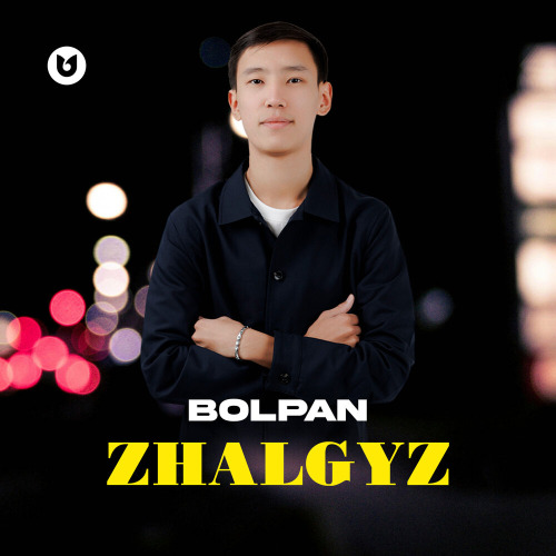 BOLPAN – ZHALGYZ