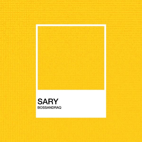 BOSSANDRAQ – Sary
