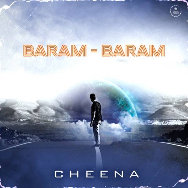 Cheena - Baram-Baram