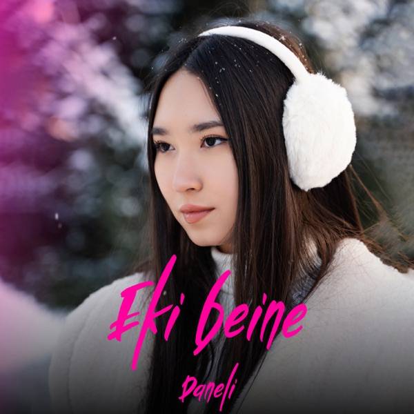 Daneli – Eki beine