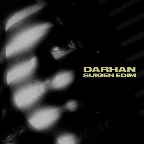 DARHAN – Suigen edim