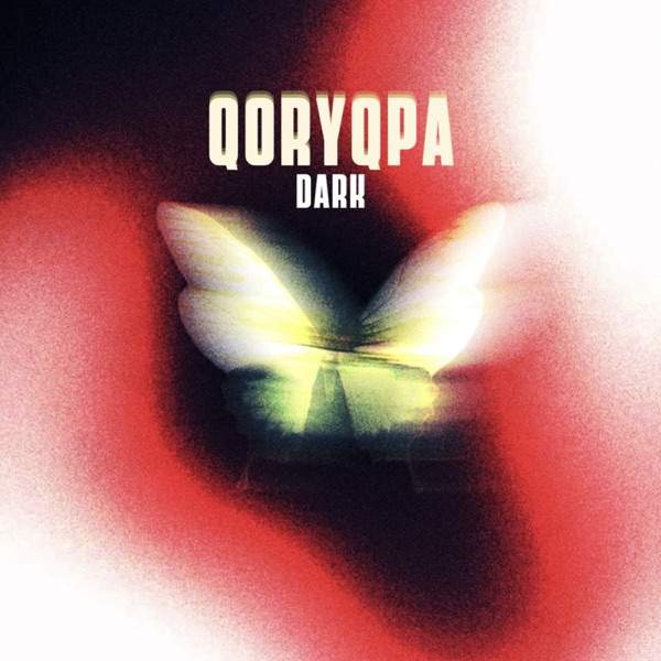 Dark – Qoryqpa