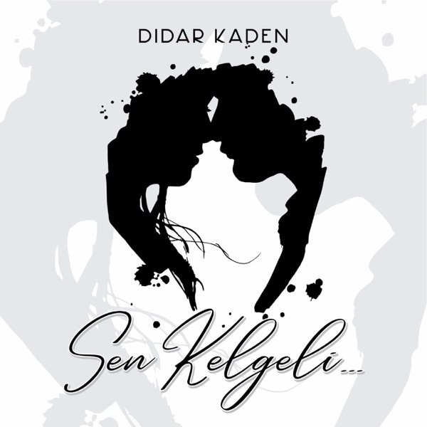 Didar Kaden – Sen kelgeli