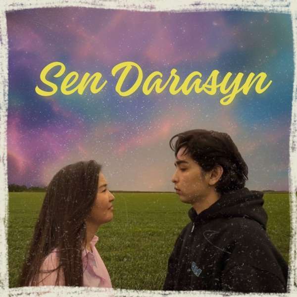 Dilek & Ahon Berzhan - Sen Darasyn