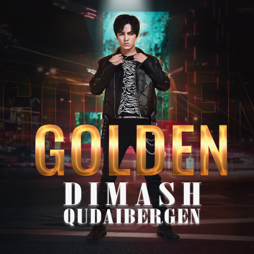Димаш Кудайберген – Golden