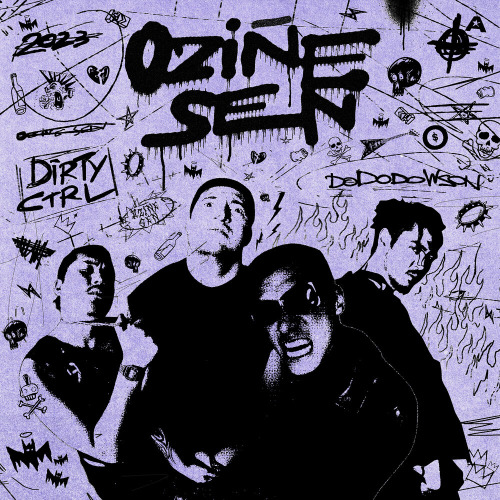 Dirty Ctrl feat. Dododowson – Ozine sen