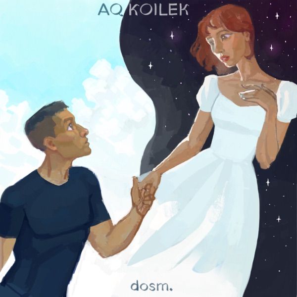 dosm. – Aq koilek