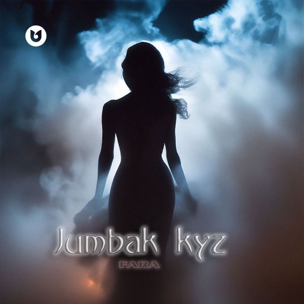 Fara – Jumbak kyz