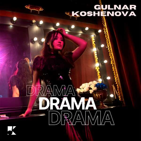 Gulnar Koshenova – Drama