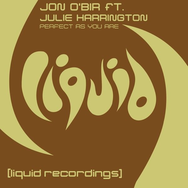 Jon O'Bir feat. Julie Harrington – Perfect As You Are (Original Mix)