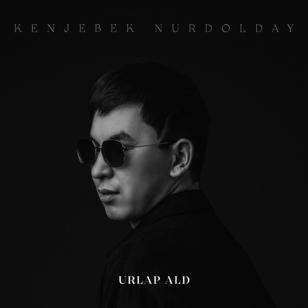 Kenjebek Nurdolday – Urlap Ald