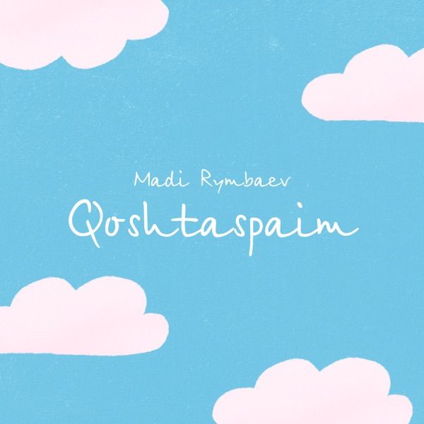 Madi Rymbaev – Qoshtaspaim