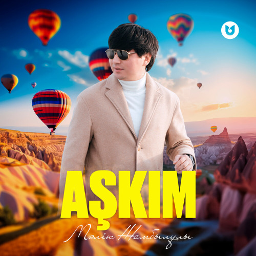 Мәлік Жамбылұлы – Aşkim