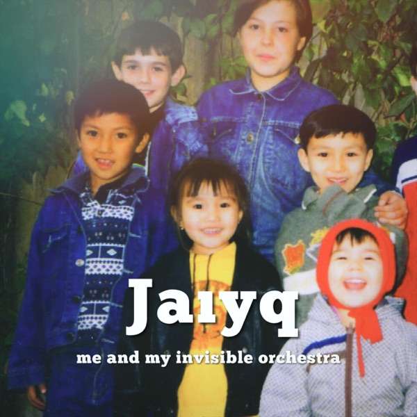 Me and My Invisible Orchestra – Jaiyq