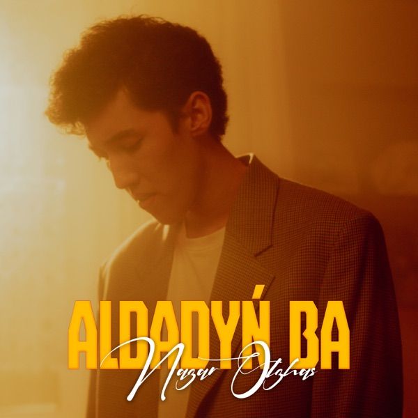 Nazar Olzhas – Aldadyń ba
