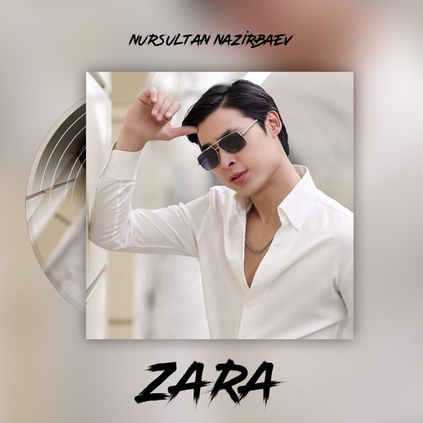 Nursultan Nazirbaev – Zara