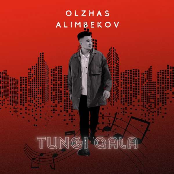 Olzhas Alimbekov – Tungi Qala