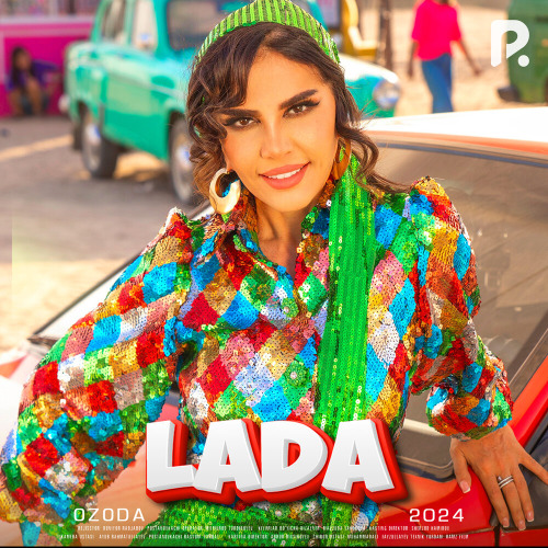 Ozoda – Lada