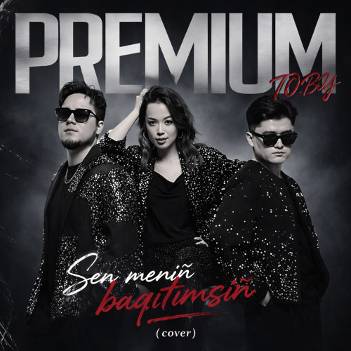 Premium band - Sen menin baqytymsyn (cover)