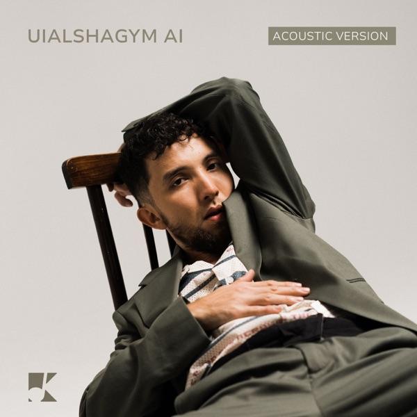 Qanay – Uialshagym ai (Acoustic Version)