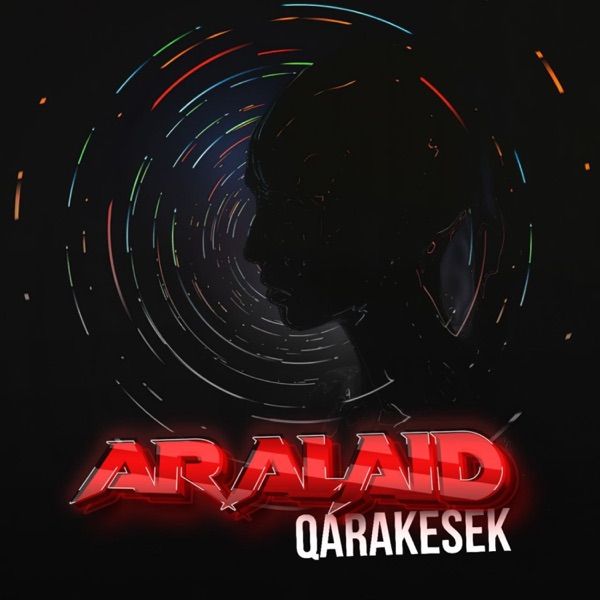 Qarakesek – Aralaid