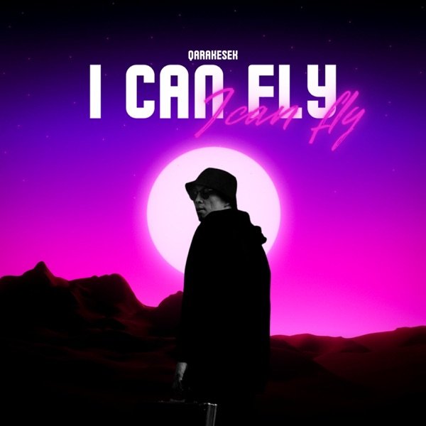 Qarakesek – I Can Fly