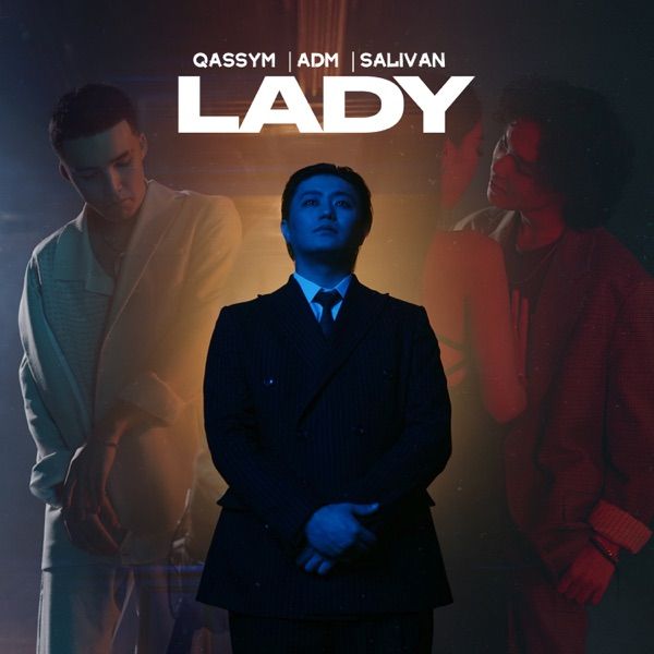 Qassym feat. ADM & Salivan – Lady