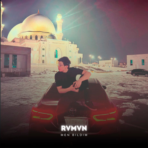 Rvmvn – Men Bildim