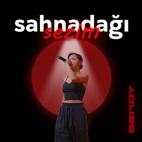 Sendy – Sahnadağı sezim