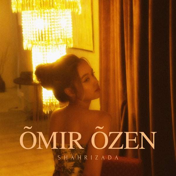 Shahrizada – Õmir Õzen (Cover)