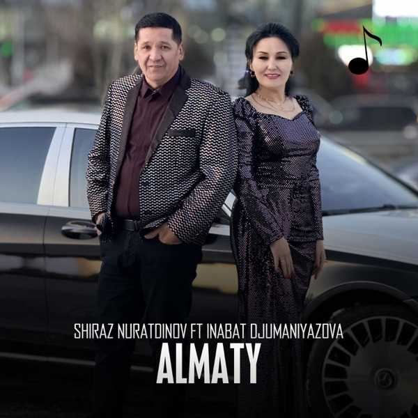 Shiraz Nuratdinov & Inabat Jumaniyazova – Almaty