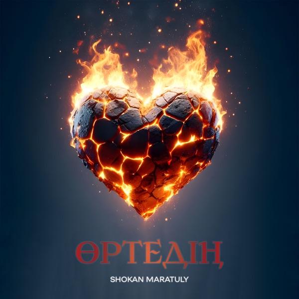 Shokan Maratuly - Өртедің