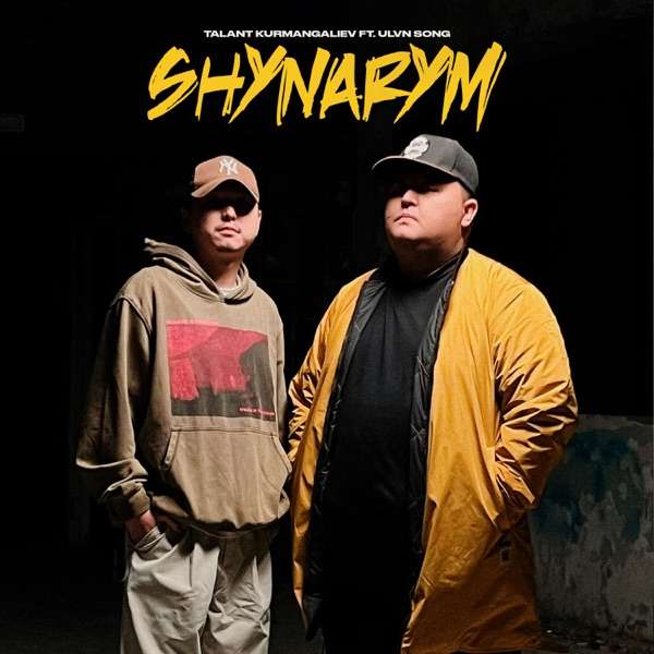 Talant Kurmangaliev feat. Ulvn Song – Shynarym