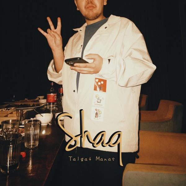 Talgat Manas – Shaq