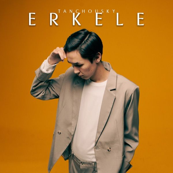 Tanchousky – Erkele