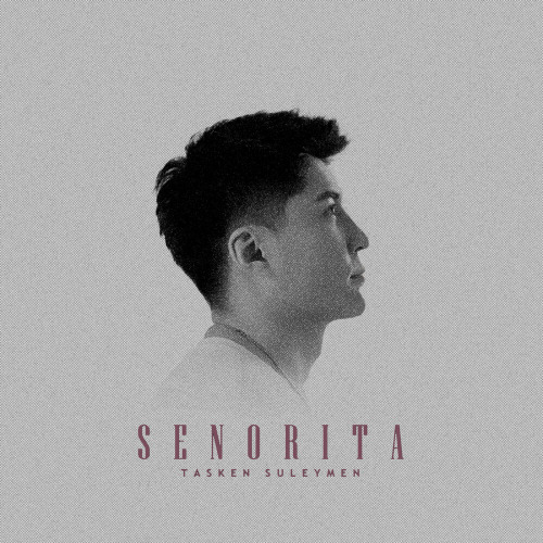Tasken Suleymen – Senorita