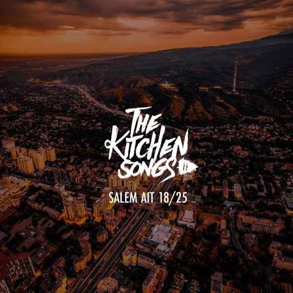 The Kitchen Songs - Salem ait 18-25